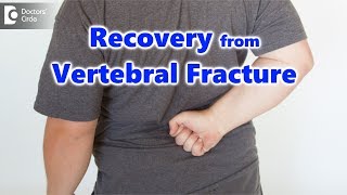 How to recover from vertebral fracture  Dr Kodlady Surendra Shetty [upl. by Norbel]