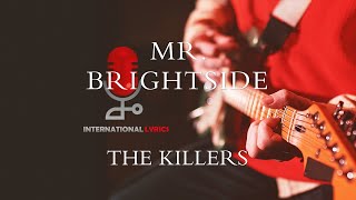 The Killers  Mr Brightside Lyrics [upl. by Polky]