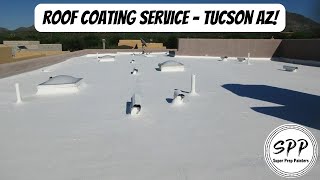 Roof Coating Solutions for Homes in Tucson  Tanque Verde Rita Ranch and Foothills [upl. by Irpak]