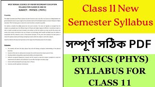 Class 11 Physics New Semester Syllabus 2024  Physics New Semester Syllabus 2024  Wbchse Class 11 [upl. by Attenaej]