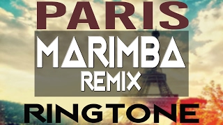 Paris Marimba Remix Ringtone [upl. by Keithley474]