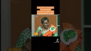 VAR 2010 Campagne Présidentielle Côtedivoire  Au cœur du débat les femmes RHDP et LMP PPACI [upl. by Reivaxe997]