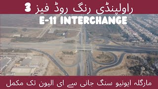 Rawalpindi Ring Road Phase 3 completed Margalla Avenue E11 completed [upl. by Kidd696]