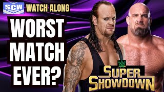 WORST MATCH EVER Undertaker vs Goldberg at WWE Super Showdown 2019 Watch Along [upl. by Kcinom]