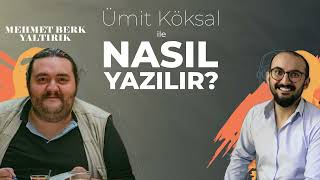 Nasıl Yazılır  60 Mehmet Berk Yaltırık SonGulyabani [upl. by Leiuqese]