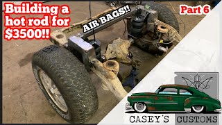 3500 DOLLAR HOT ROD BUILD ON AIR BAGS PART 6 BUILDING A RAT ROD CHEVY ON AIR SUSPENSION FOR CHEAP [upl. by Milson]