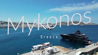 Mykonos Mykonos Greece Drone Flight [upl. by Enhpad]