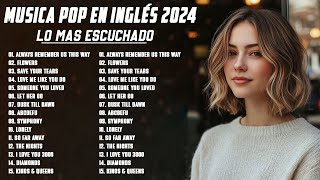 Musicas Internacionais Mais Tocadas 2024 🟢 Top 100 Acustico Músicas Internacionais Pop 2024 [upl. by Elden613]