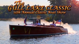 BEAUTIFUL CLASSIC BOATS Gar Wood Chris Craft Hacker Craft The Gull Lake Classic Boat Show 2024 [upl. by Hsiekal]