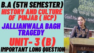 Written notes on Hcp 5th sem  JALLIANWALA BAGH unit3  B punjabuniversity rightguidance [upl. by Philippine]