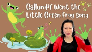 Galumph Went The Little Green Frog song [upl. by Edina170]