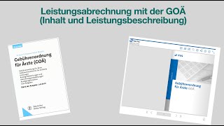 ArztpraxisEinführung in die privatärztliche Abrechnung nach GOÄ Inhalt und Leistungsbeschreibung [upl. by Elston]