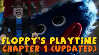 Floppys playtime Chapter 1 updated WalkthroughStepsTutorial [upl. by Naasar]