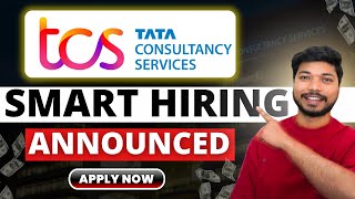 TCS Smart Hiring 2024 Out Now Mass Hiring for Freshers – Apply Today [upl. by Stamata]