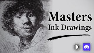 Ink Drawings of the Masters Lessons Learned [upl. by Gerc]