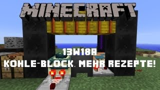 Minecraft 13w18a  KOHLEBLÖCKE und MEHR REZEPTE ᴴᴰ [upl. by Nairrad]