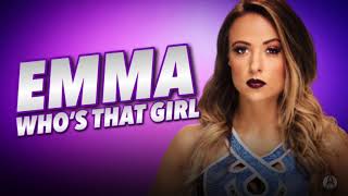 Emma  Whos That Girl Official 4th WWE Theme [upl. by Hayotal]