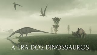 A ERA DOS DINOSSAUROS [upl. by Otrebron]