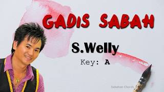 SWelly  Gadis Sabah Lyric amp Chord Cover [upl. by Tiossem395]