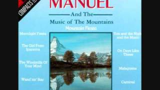 Honeymoon Song The  Manuel amp The Music of the Mountains [upl. by Gnolb]