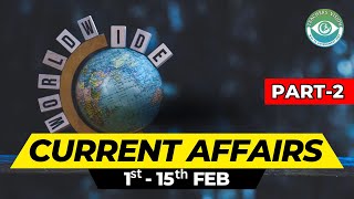 Current Affairs 1st  15th Feb 2024 Part2 [upl. by Eartha]