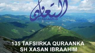 135 Alanbiyaa 29  50 tafsiir sh xasan ibraahim ciise [upl. by Ynes]