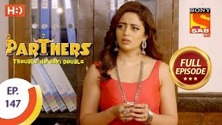 Partners Trouble Ho Gayi Double  Ep 147  Full Episode  20th June 2018 [upl. by Maeve]