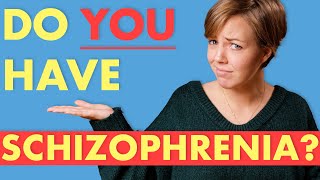 Do YOU Have Schizophrenia [upl. by Asiluj]