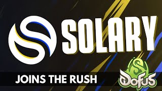 🟣 SOLARY Joins the RUSH  Dofus 3 Back to Rush [upl. by Assiron]