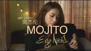 Jay Chou  Mojito 周杰倫  English cover [upl. by Burgwell]