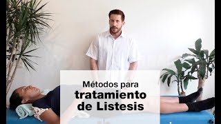 Métodos para tratamiento de Listesis [upl. by Annice]