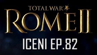 Total War Rome 2  Iceni Ep82 FINALE [upl. by Nerin385]