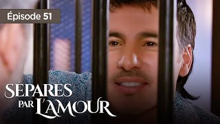 Séparés par lamour EP 51  Entre Amour et Trahison  Série complète en Français [upl. by Adroj935]