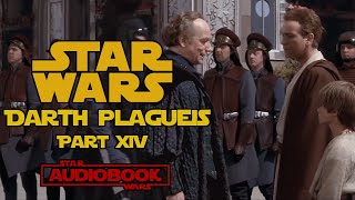 Star Wars Darth Plagueis Finale  Star Wars Audiobook by James Luceno [upl. by Mario24]