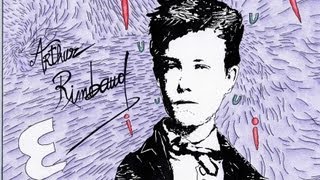 Arthur Rimbaud poem LE BATEAU IVRE THE DRUNKEN BOAT [upl. by Ytirehc14]