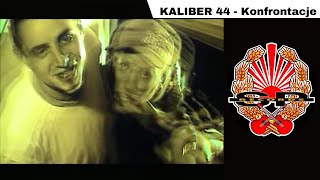 KALIBER 44  Konfrontacje OFFICIAL VIDEO [upl. by Ahsirtap]