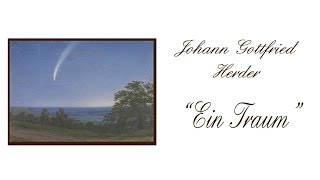 Johann Gottfried Herder „Ein Traumquot I [upl. by Nichols116]