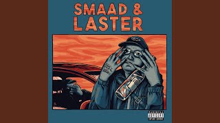 Smaad amp Laster [upl. by Tyler]