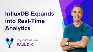 InfluxDB Expands into RealTime Analytics [upl. by Lazar]