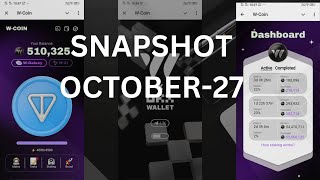 WCOIN SNAPSHOT OCTOBER  27 [upl. by Petr]