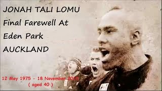 Jonah Lomu Nov Mon 30th 2015  Full Coverage Final Farewell At Eden Park [upl. by Knudson]