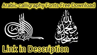 How to download Arabic calligraphy fonts  Download Arabic fonts  Arabic fonts Syeda muslima tech [upl. by Payson281]