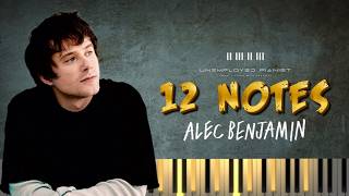 Alec Benjamin  12 Notes Piano Cover  Tutorial and Karaoke [upl. by Leund596]