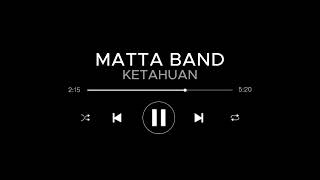 MATTA BAND  KETAHUAN [upl. by Plusch]