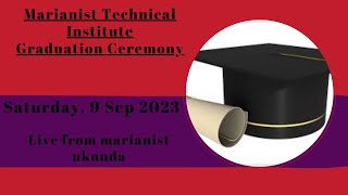 Marianist Technical Institute Graduation Ceremony [upl. by Coryden]