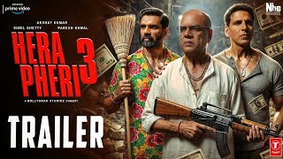 Hera Pheri 3  OFFICIAL TRAILER  Akshay Kumar [upl. by Sivle]