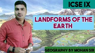 Landforms of the Earth Class 9th ICSE Geography by Mohan Sir career exams careerexamsbymohansir [upl. by Eignat809]