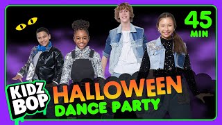 KIDZ BOP Halloween Party 45 Minutes Featuring Monster Mash Goosebumps amp Spooky Scary Skeletons [upl. by Oeak]