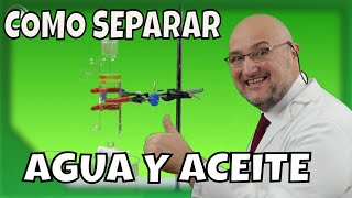 Como SEPARAR AGUA Y ACEITE por DECANTACION 👌 [upl. by Eelloh]