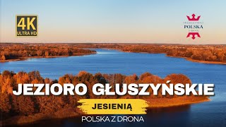 JEZIORO GŁUSZYŃSKIE JESIENIĄ 4K [upl. by Saire693]